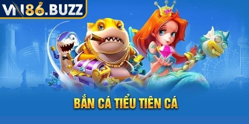 Bắn Cá Tiểu Tiên Cá Tại VN86 – Trải Nghiệm Cực Thú Vị 2 Tính điểm chi tiết cho từng mục tiêu hạ gục