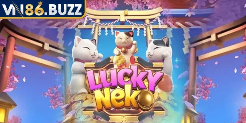 Neko May Mắn - Slot Game Nhật Bản Bùng Nổ Tại VN86 3 Tổng hợp tính năng quay miễn phí và vòng thưởng mở rộng